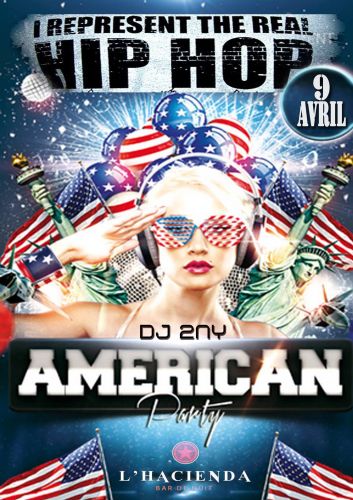 American Party @ L’hacienda