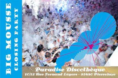 Big Mousse, Closing Party !!!