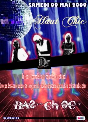 Soirée haut chic bas choc