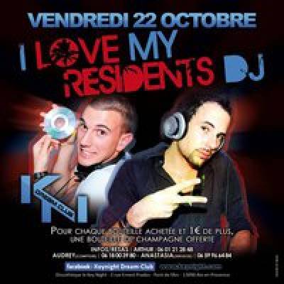 I LOVE MY RESIDENTS DJ’S : SPOON & WILLIAM WELLS