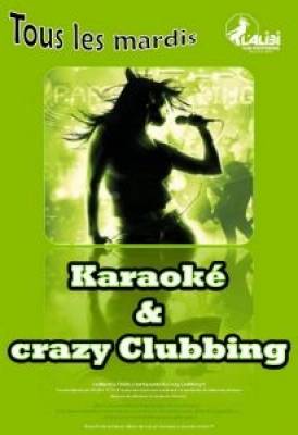 KARAOKE ET CRAZY CLUBBING