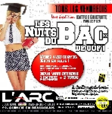 Les vendredis NUITS DU BAC de OUF
