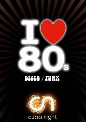 I LOVE 80’s