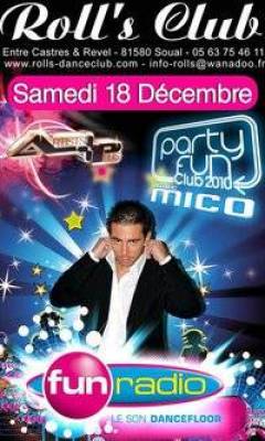 Party Fun Club 2010 avec Mico