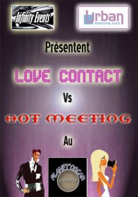 Love Contact/Hot Meeting