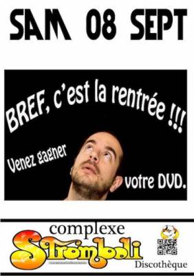 Bref c’est la rentrée