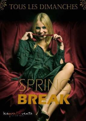 SPRING BREAK