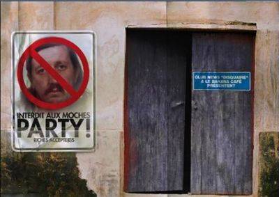 INTERDIT AUX MOCHES PARTY !