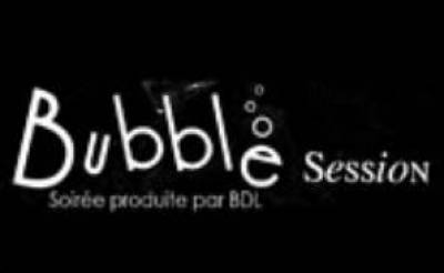 Bubble Session