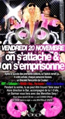 ON S’ATTACHE ET ON S’EMPRISONNE
