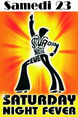 SATURDAY NIGTH FEVER