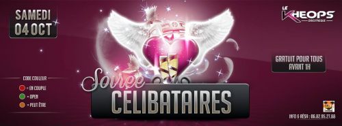 ♥ SOIRÉE CÉLIBATAIRES ♂♀