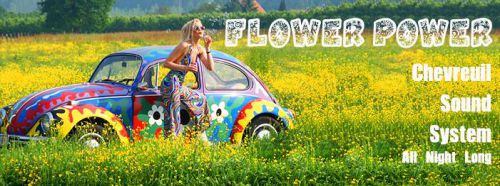 ❀ FLOWER POWER by Chevreuil Sound System ❀