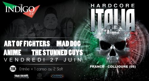 Soirée HARDCORE ITALIA  @ INDIGO 2.0
