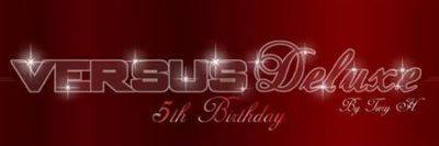 VERSUS Deluxe – 5th Birthday