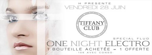 ONE NIGHT ELECTRO ❖ TIFFANY CLUB