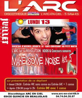 Révolution, Make some noize Act 2