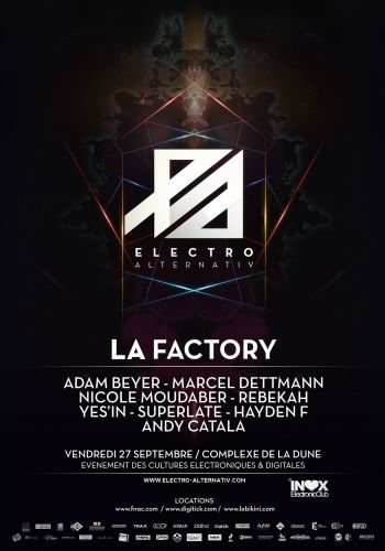 ELECTRO ALTERNATIV#9 // LA FACTORY