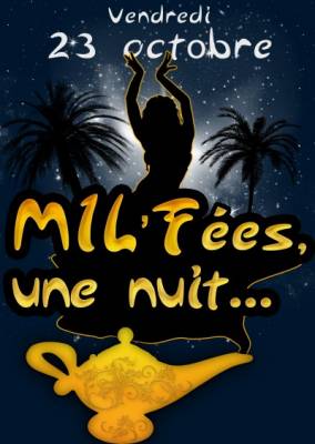 MIL’Fées, une nuit…