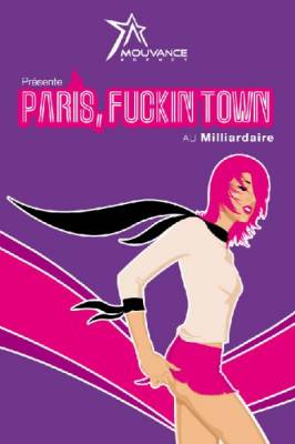 a Paris,Fuckin Town