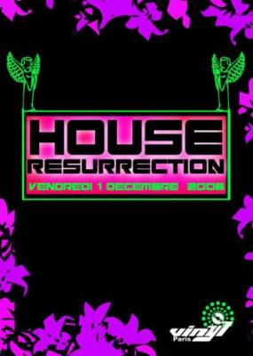 house resurection