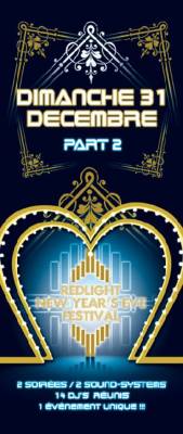 REDLIGHT NEW YEAR’S EVE FESTIVAL