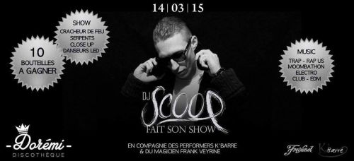 DJ SCOOP fait son show