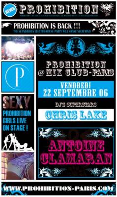 ANTOINE CLAMARAN + CHRIS LAKE ></noscript>> VEN 22 SEPT > PROHIBITION @ MIX CLUB PARIS