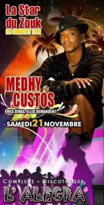 SOIRÉE **MEDHY CUSTOS*