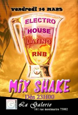 MIXSHAKE edtion speciale