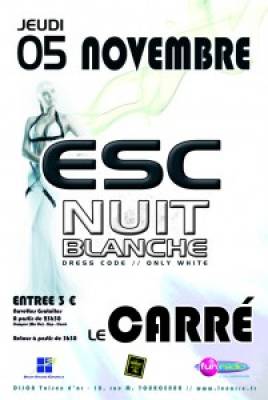 ESC Nuit Blanche