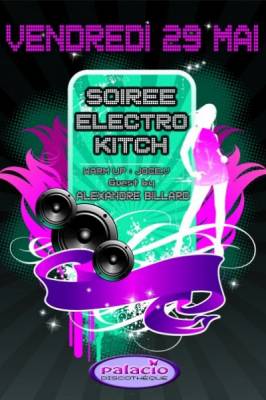 SOIREE ELECTRO KITCH