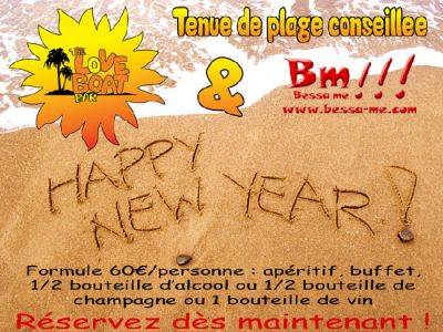 HAPPY NEW YEAR avec Bessame Me tenue plage conseillé