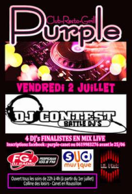 PURPLE DJ CONTEST Vendredi 02 Juillet