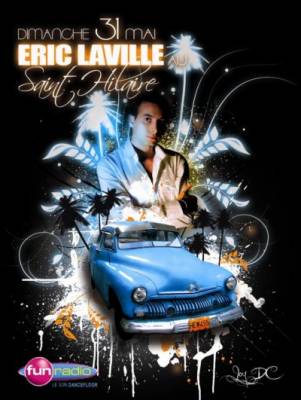 ERIC LAVILLE GUEST DJ STAR