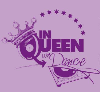 In Queen We Dance