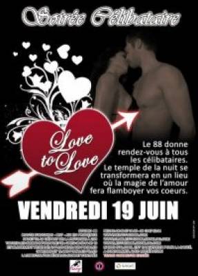 Soirée Célibataire Love to Love