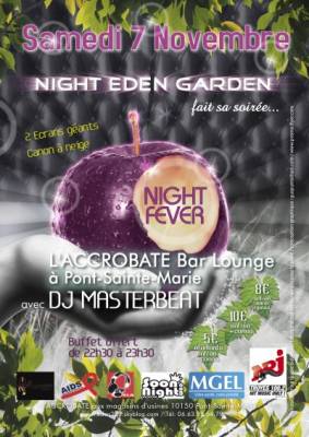 Night Eden Garden fait sa soirée NIGHT FEVER