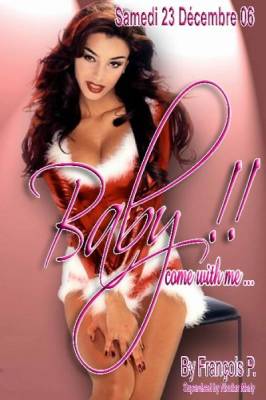 Baby!! Come With me…