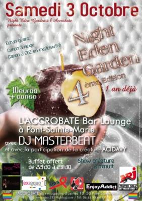 NIGHT EDEN GARDEN FÊTE SES 1 AN @ NIGHT EDEN GARDEN