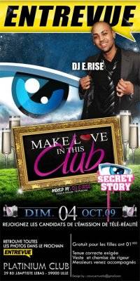 Make Love In This Club avec Secret Story 2009 Le 4 octobre
