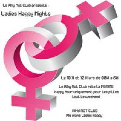 week-end Ladies Happy Nights