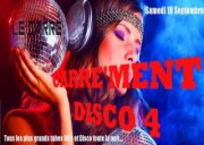 CARRE’ MENT DISCO 4 !!
