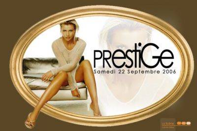 PRESTIGE