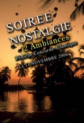 Soirée KALBASS’ :NOSTALGIE (2 ambiances)