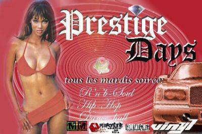 PRESTIGE DAYS