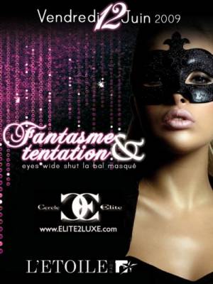 SOIREE FANTASMES & TENTATIONS @ L’ETOILE