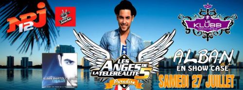 Alban des anges de la telerealite 5 en show case