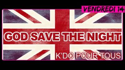 God Save The Night