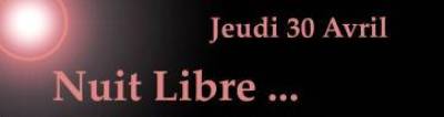 Nuit libre